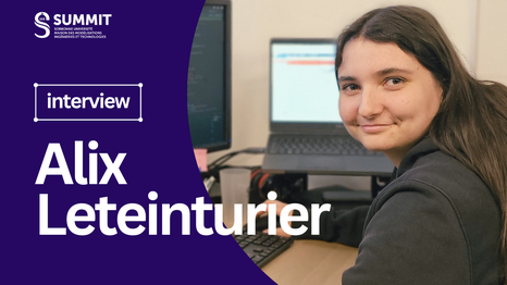 ALIX LETEINTURIER SUMMIT SORBONNE UNIVERSITE DEVELOPPEUSE WEB 